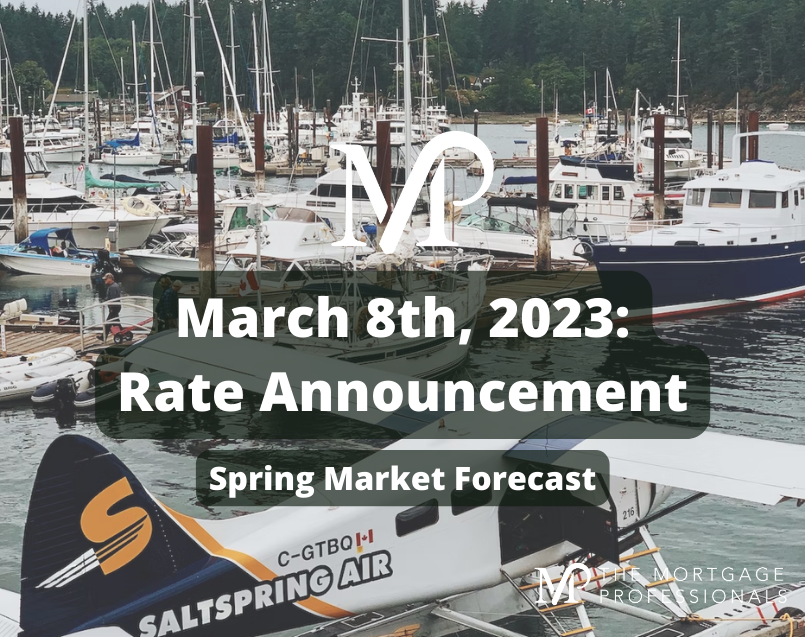 Spring Market Forecast and the latest rate decision from the Bank of Canada